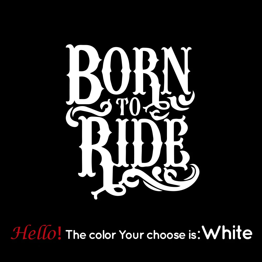 Born to Ride Motorcycle Sticker
