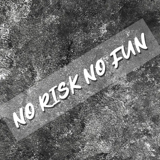 No Risk No Fun" สติ๊กเกอร์ติดหมวกกันน็อค