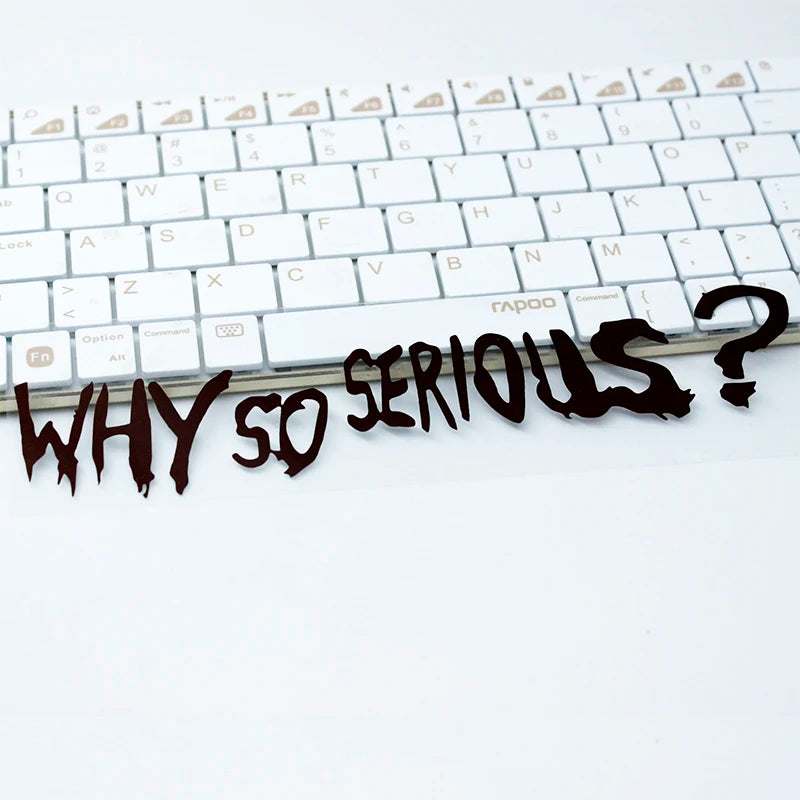 WHY SO SERIOUS Motorcycle Sticker