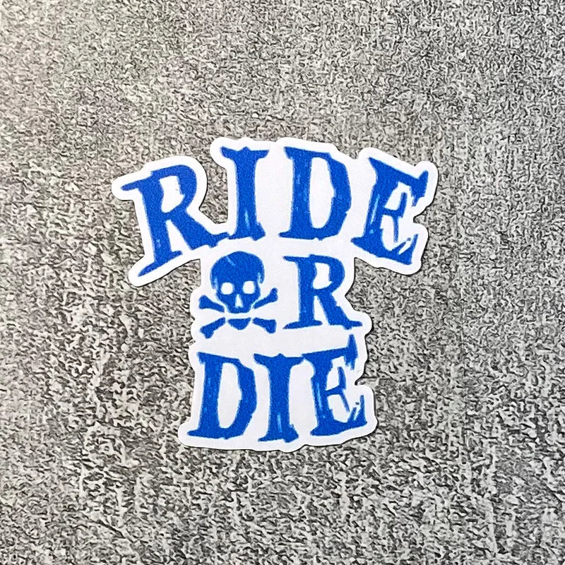 Ride or Die Skull Sticker
