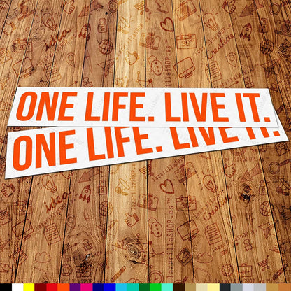 One Life Live It Sticker Set (2 pcs) 