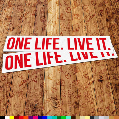 One Life Live It Sticker Set (2 pcs) 