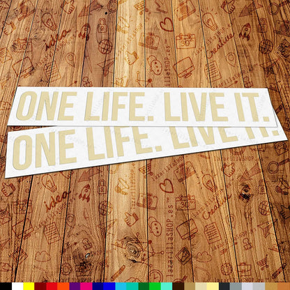 One Life Live It Sticker Set (2 pcs) 