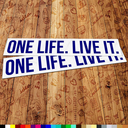 One Life Live It Sticker Set (2 pcs) 