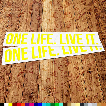 One Life Live It Sticker Set (2 pcs) 