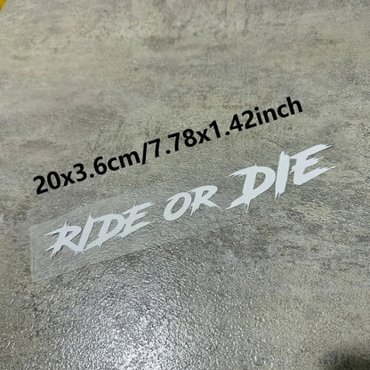 สติ๊กเกอร์ติดหมวกกันน็อค Ride or Die