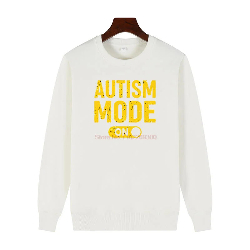 Autism Mode On Hoodie 