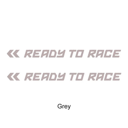Ready To Race Sticker
