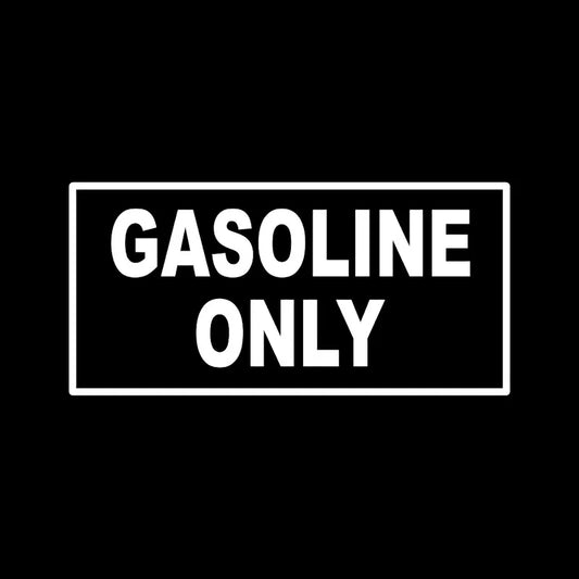 Gasoline Only Sticker 