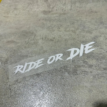 สติ๊กเกอร์ติดหมวกกันน็อค Ride or Die