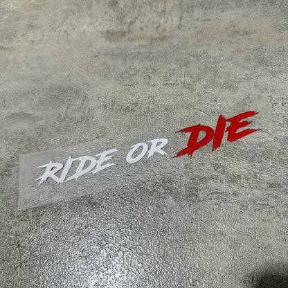 สติ๊กเกอร์ติดหมวกกันน็อค Ride or Die