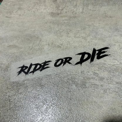 สติ๊กเกอร์ติดหมวกกันน็อค Ride or Die