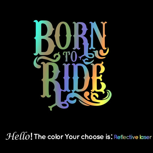 Born to Ride Motorcycle Sticker 