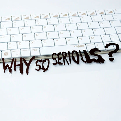 WHY SO SERIOUS Motorcycle Sticker 