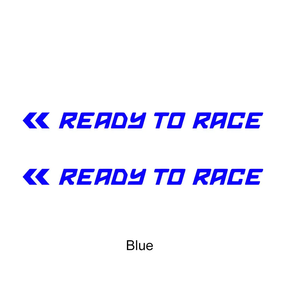 Ready To Race Sticker