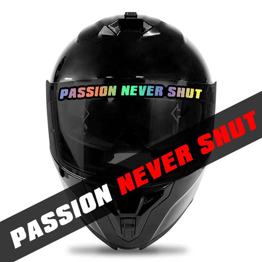 Passion Never Shut" สติ๊กเกอร์ติดหมวกกันน็อค