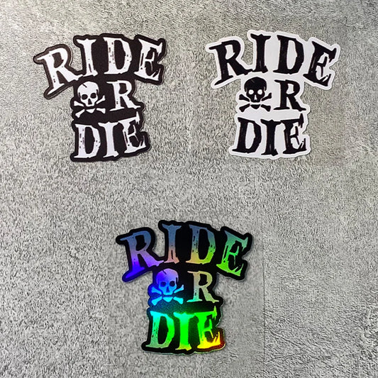 Ride or Die Skull Sticker 