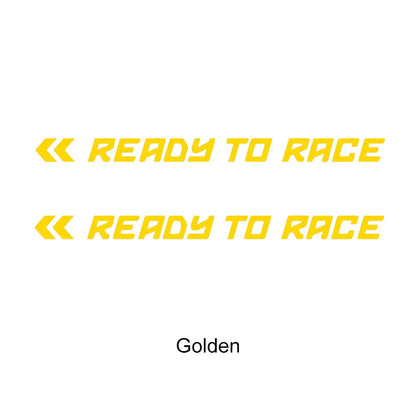 Ready To Race Sticker